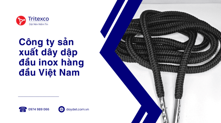 Công ty sản xuất dây dập đầu inox hàng đầu Việt Nam