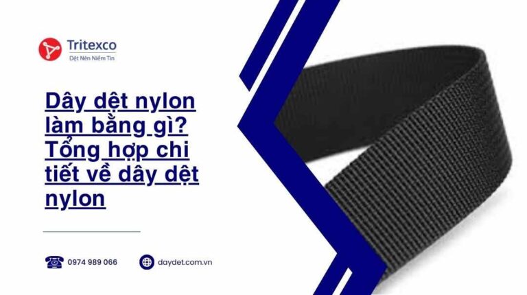 Dây dệt nylon làm bằng gì Tổng hợp chi tiết về dây dệt nylon