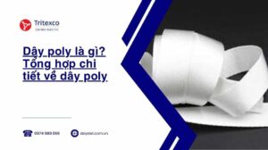 Dây poly là gì Tổng hợp chi tiết về dây poly